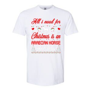 All I Want For Christmas Arabian Horse And Wine Gift Softstyle CVC T-Shirt