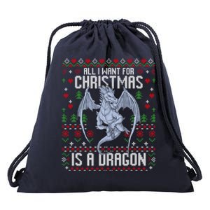 All I Want For Christmas Is A Dragon Ugly Xmas Sweater Great Gift Drawstring Bag