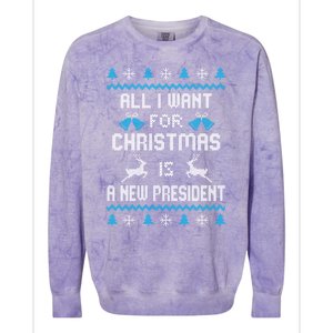 All I Want For Christmas Is A New President Funny Ugly Funny Gift Colorblast Crewneck Sweatshirt