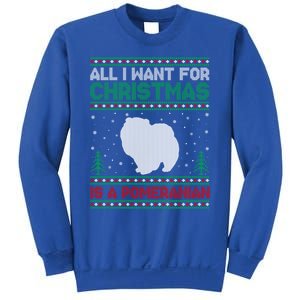 All I Want For Xmas Is A Pomeranian Dog Ugly Xmas Sweater Meaningful Gift Sweatshirt