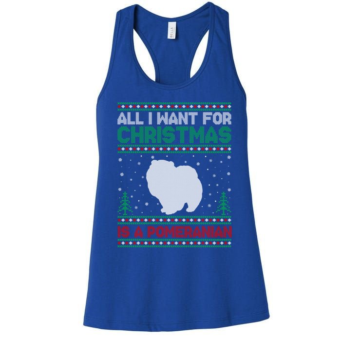 All I Want For Xmas Is A Pomeranian Dog Ugly Xmas Sweater Meaningful Gift Women's Racerback Tank