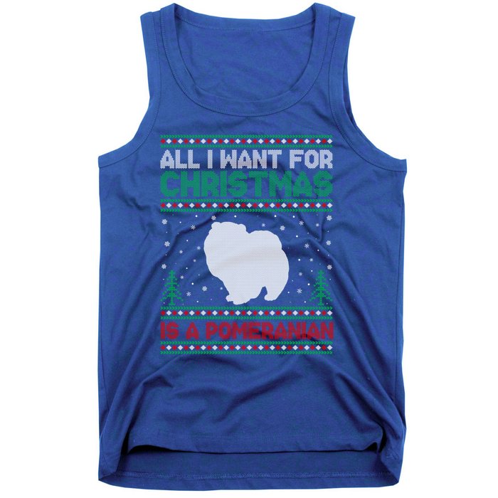 All I Want For Xmas Is A Pomeranian Dog Ugly Xmas Sweater Meaningful Gift Tank Top