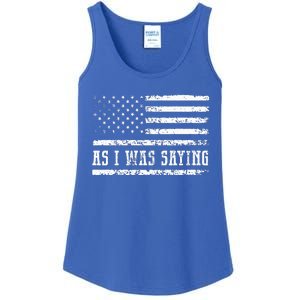 As I Was Saying Ladies Essential Tank