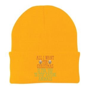 All I Want For Christmas Is You To Stop Eating Animals Humor Meaningful Gift Knit Cap Winter Beanie