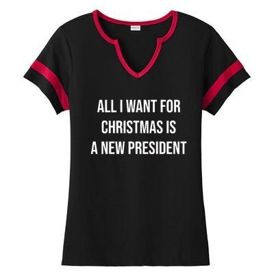 All I Want For Christmas Is A New President Ladies Halftime Notch Neck Tee