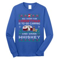 All I Want Is To Go Camping Whiskey Ugly Sweater Party Gift Long Sleeve Shirt