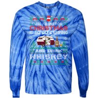 All I Want Is To Go Camping Whiskey Ugly Sweater Party Gift Tie-Dye Long Sleeve Shirt