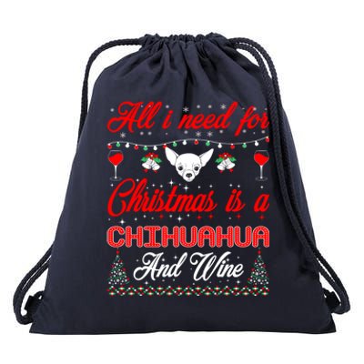 All I Want For Christmas Chihuahua And Wine Gift Great Gift Drawstring Bag