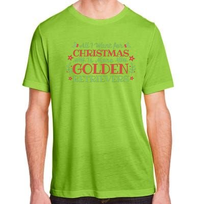 All I Want For Christmas Is More Golden Retrievers Adult ChromaSoft Performance T-Shirt