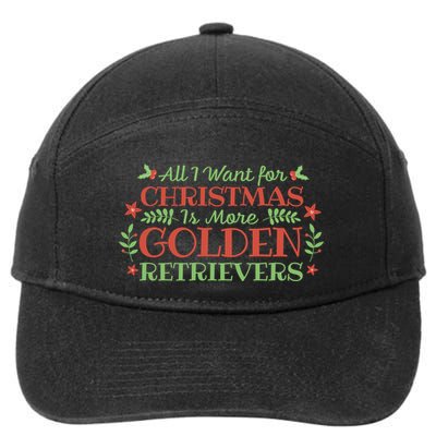 All I Want For Christmas Is More Golden Retrievers 7-Panel Snapback Hat