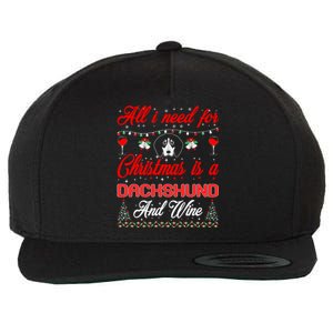 All I Want For Christmas Dachshund And Wine Gift Cool Gift Wool Snapback Cap