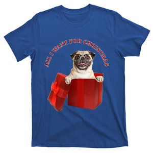 All I Want For Christmas Pug W Glasses Cute Gift T-Shirt