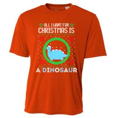 All I Want For Christmas Is A Dinosaur Fun Xmas Ugly Sweater Gift Cooling Performance Crew T-Shirt