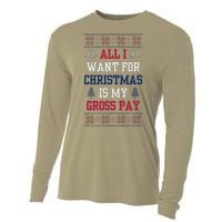 All I Want For Christmas Is My Gross Pay Joke Cooling Performance Long Sleeve Crew