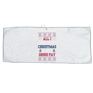 All I Want For Christmas Is My Gross Pay Joke Large Microfiber Waffle Golf Towel