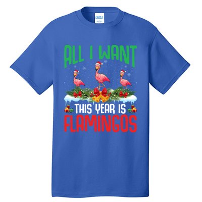 All I Want This Year Is Flamingos Wearing Hat Christmas Cute Gift Tall T-Shirt