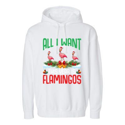 All I Want This Year Is Flamingos Wearing Hat Christmas Cute Gift Garment-Dyed Fleece Hoodie