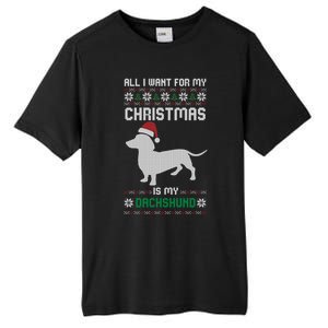 All I Want For My Christmas Dachshund Doxie Dog Ugly Xmas Pj Gift Tall Fusion ChromaSoft Performance T-Shirt