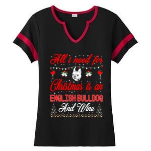 All I Want For Christmas English Bulldog And Wine Gift Ladies Halftime Notch Neck Tee