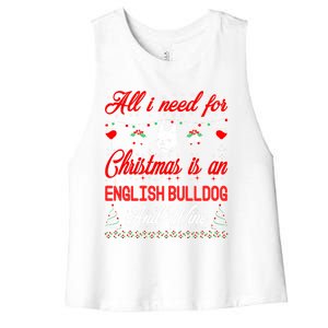 All I Want For Christmas English Bulldog And Wine Gift Women's Racerback Cropped Tank