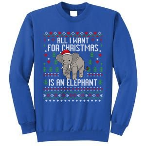 All I Want For Christmas Is An Elephant Ugly Xmas Sweatshirt