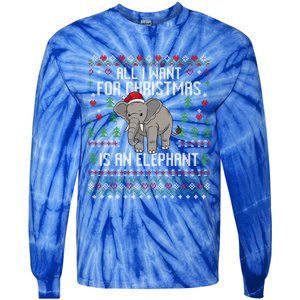 All I Want For Christmas Is An Elephant Ugly Xmas Tie-Dye Long Sleeve Shirt