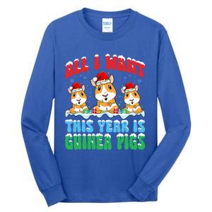 All I Want This Year Is Guinea Pig Wearing Christmas Hat Great Gift Tall Long Sleeve T-Shirt