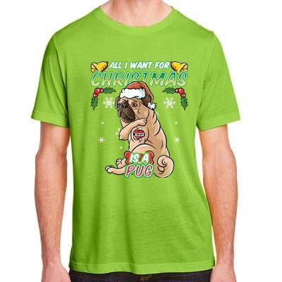 All I Want For Christmas Is A Pug Santa Claus Santa Claus Gift Adult ChromaSoft Performance T-Shirt