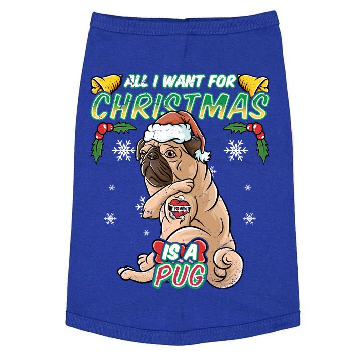 All I Want For Christmas Is A Pug Santa Claus Santa Claus Gift Doggie Tank