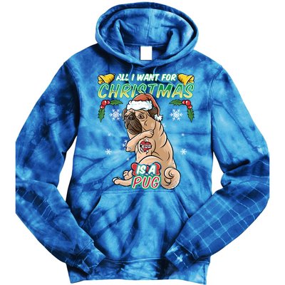 All I Want For Christmas Is A Pug Santa Claus Santa Claus Gift Tie Dye Hoodie