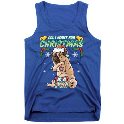 All I Want For Christmas Is A Pug Santa Claus Santa Claus Gift Tank Top