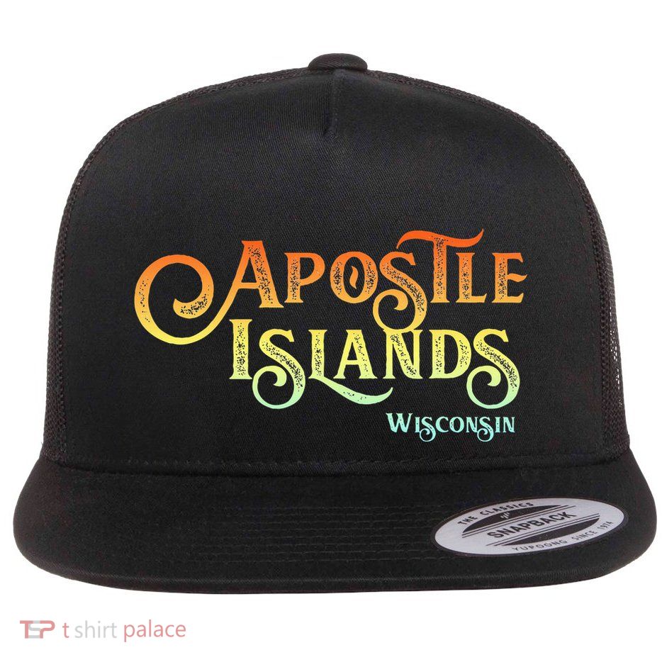 Apostle Islands Wisconsin Tourist Souvenir Gift Flat Bill Trucker Hat