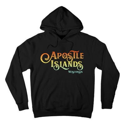 Apostle Islands Wisconsin Tourist Souvenir Gift Tall Hoodie