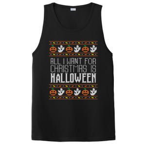 All I Want For Christmas Is Halloween Ugly Sweater Holiday Cool Gift PosiCharge Competitor Tank