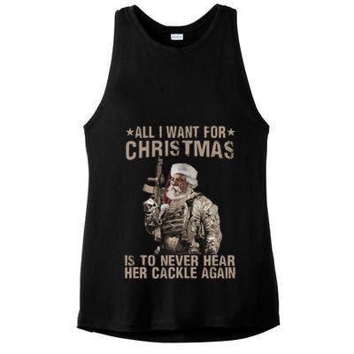 All I Want For Christmas Is To Never Hear Her Cackle Again Ladies PosiCharge Tri-Blend Wicking Tank