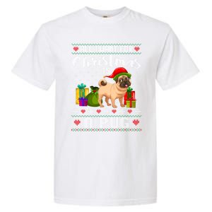 All I Want For Christmas Is A Pug Ugly Xmas Sweater Funny Gift Garment-Dyed Heavyweight T-Shirt