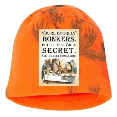 Alice In Wonderland Tea Party YouRe Entirely Bonkers Quote Kati - Camo Knit Beanie