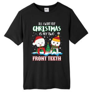 All I Want For Christmas Is My Two Front Teeth Xmas Gift Tall Fusion ChromaSoft Performance T-Shirt