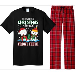 All I Want For Christmas Is My Two Front Teeth Xmas Gift Pajama Set