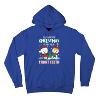 All I Want For Christmas Is My Two Front Teeth Xmas Gift Hoodie