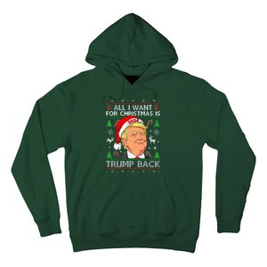 All I Want for Christmas Is Trump Back 2024 Ugly Sweater  Hoodie