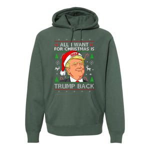 All I Want for Christmas Is Trump Back 2024 Ugly Sweater  Premium Hoodie