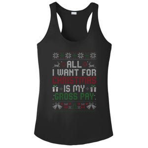 All I Want For Christmas Is My Gross Pay Joke Ladies PosiCharge Competitor Racerback Tank