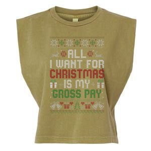 All I Want For Christmas Is My Gross Pay Joke Garment-Dyed Women's Muscle Tee