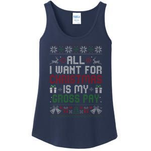 All I Want For Christmas Is My Gross Pay Joke Ladies Essential Tank