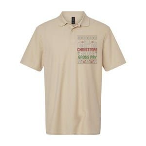 All I Want For Christmas Is My Gross Pay Joke Softstyle Adult Sport Polo