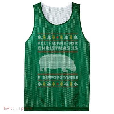 All I Want For Christmas Is A Hippopotamus Cute Ugly Christmas Mesh Reversible Basketball Jersey Tank
