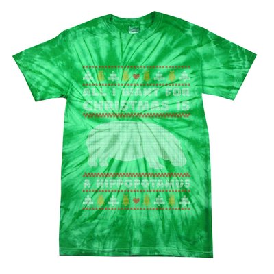 All I Want For Christmas Is A Hippopotamus Cute Ugly Christmas Tie-Dye T-Shirt