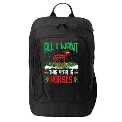 All I Want This Year Is Horses Wearing Santa Hat Christmas Cute Gift City Backpack