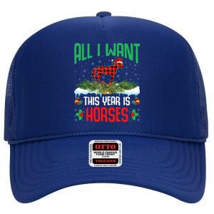 All I Want This Year Is Horses Wearing Santa Hat Christmas Cute Gift High Crown Mesh Back Trucker Hat